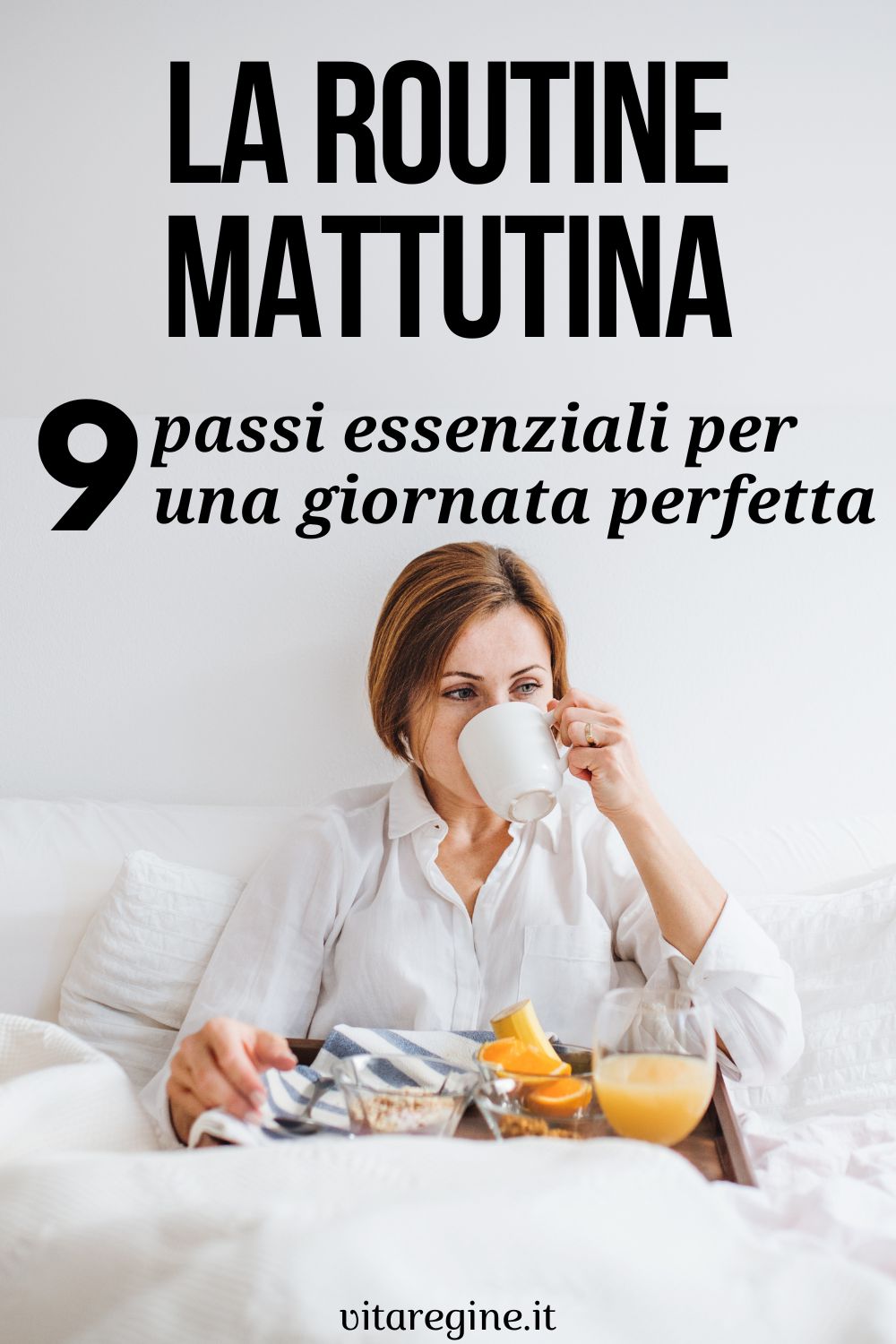 La routine mattutina: 9 passi essenziali per una giornata perfetta - La ...