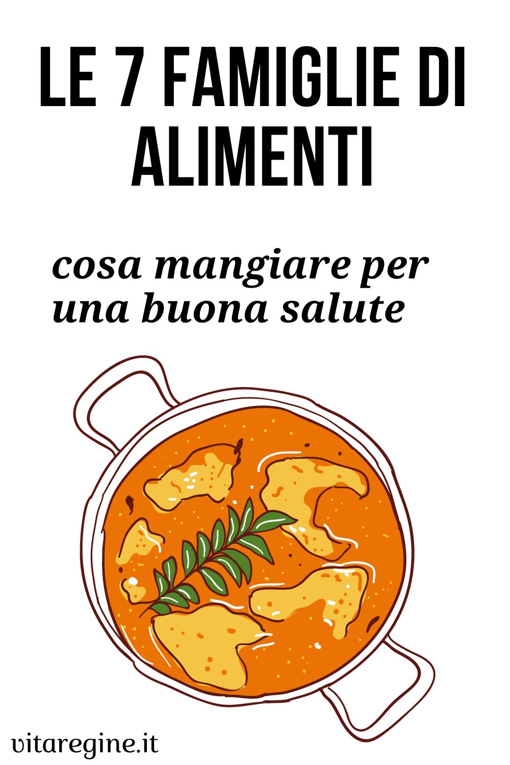Le 7 Famiglie di alimenti: cosa mangiare per una buona salute? - La ...